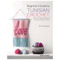 Beginner's Guide to Tunisian Crochet | Emma Guess - This is Knit