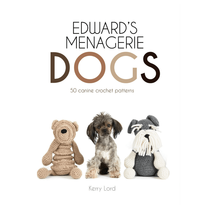 Edward's Menagerie: Dogs | Kerry Lord - This is Knit