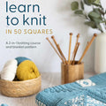 Learn To Knit In 50 Squares | Anna Pantelous - This is Knit