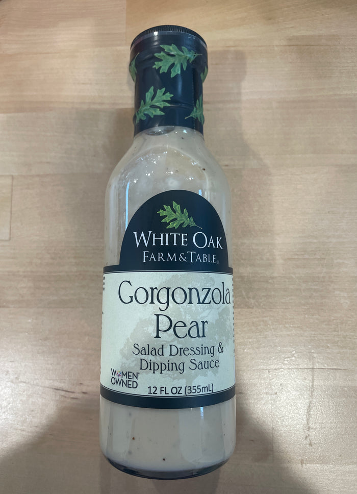 White Oak 	- Gorgonzola  Pear Salad Dressing